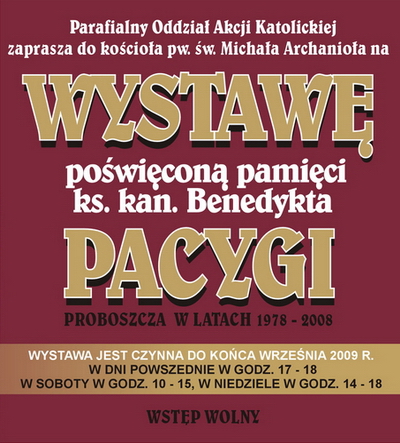 Wystawa poÂświĂŞcona pamiĂŞci ks. kan. Benedykta Pacygi